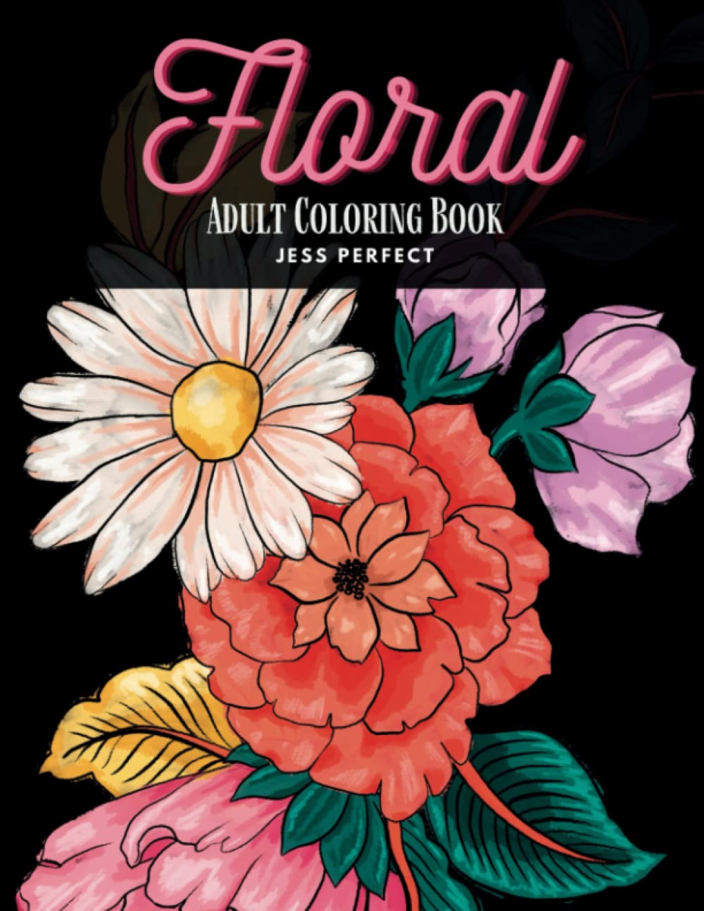 ler totalmente Floral Adult Coloring Book: Detailed Flower Designs for Adult Relaxation, Great Gift Idea