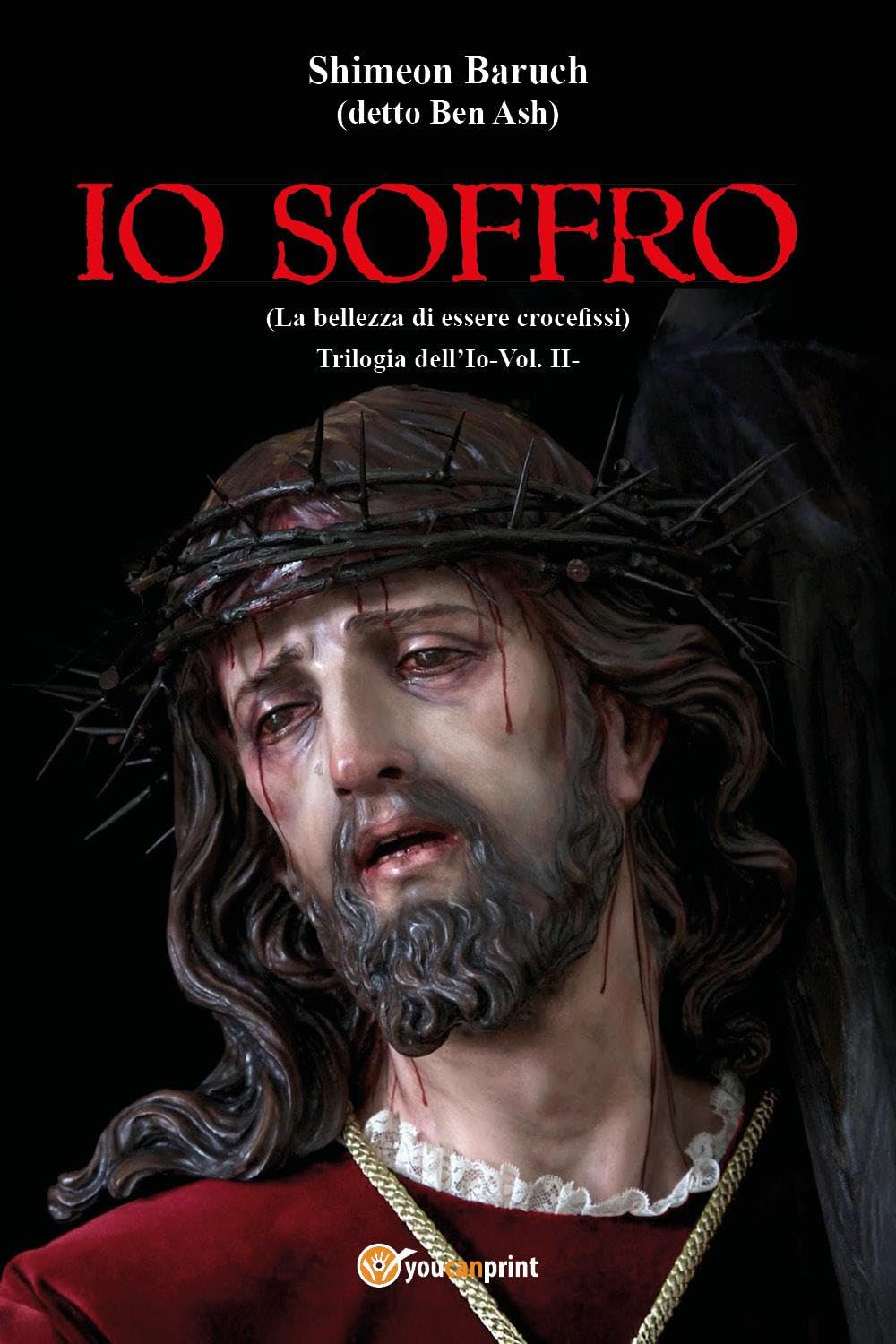 Io soffro: Vol. 2