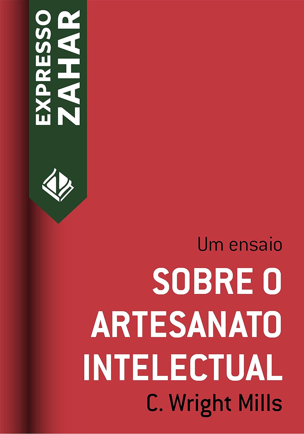 Sobre o artesanato intelectual: Um ensaio (Expresso Zahar) baixar o livro de graça