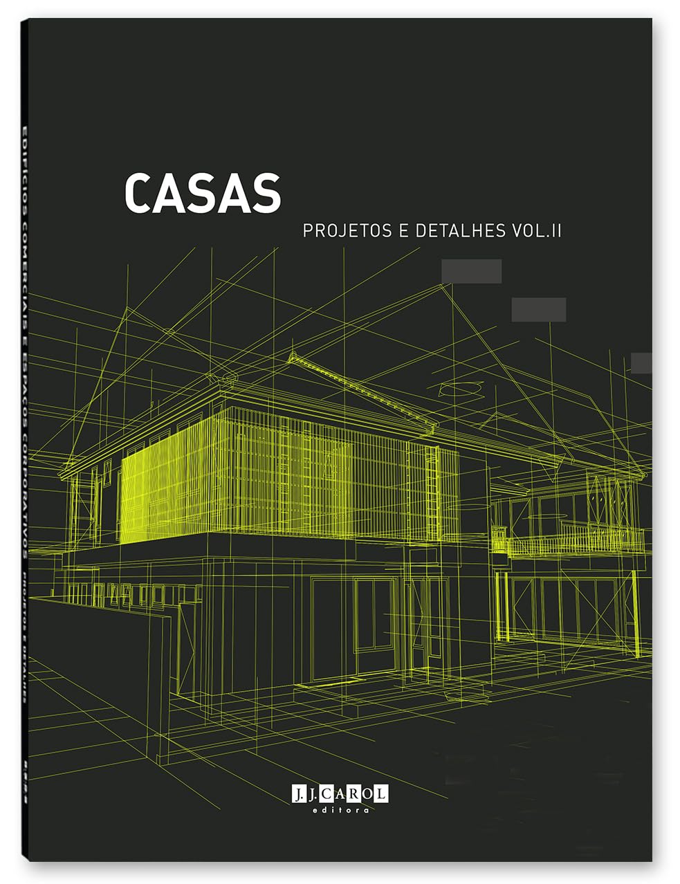 ler totalmente Casas - Projetos e Detalhes - vol.2