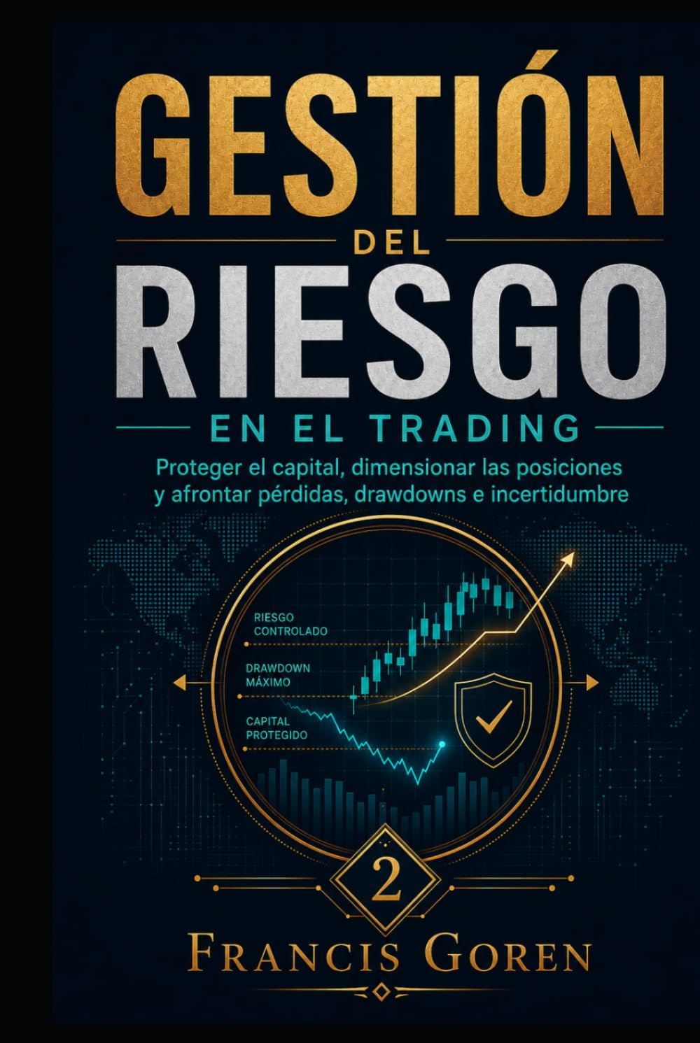 GESTIÓN DEL RIESGO EN EL TRADING: Proteger el capital, dimensionar las posiciones y afrontar pérdidas, drawdown e incertidumbre (Spanish Edition) baixar livro de graça