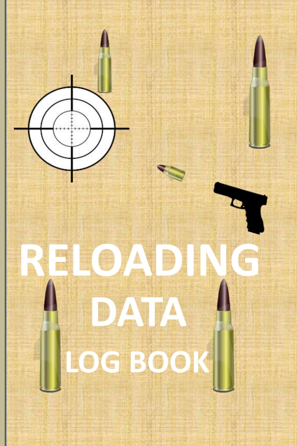Reloading Data Log book: Track and record ammunition loading details size 6x9 inches, 120 pages baixar o livro de graça