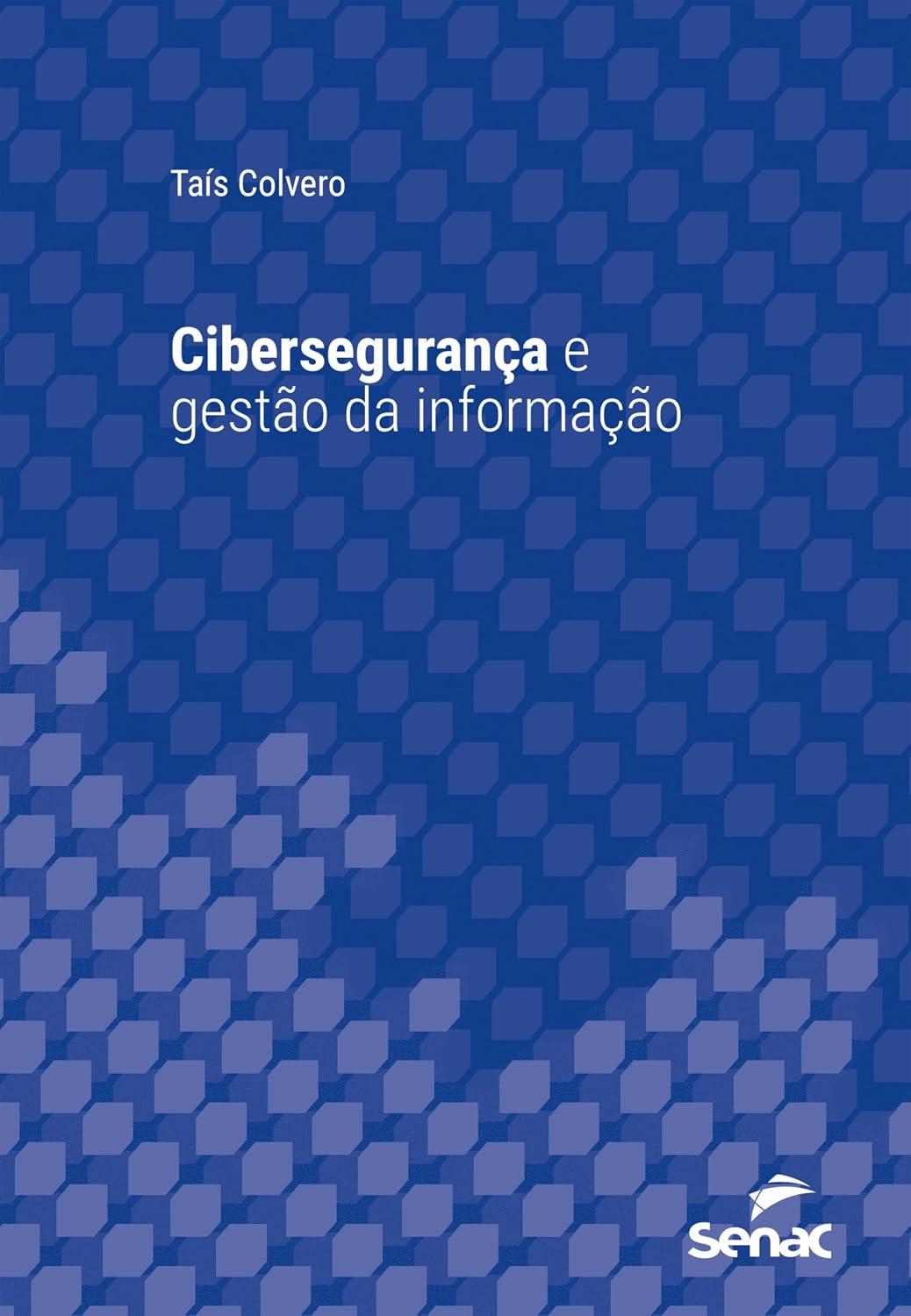 capítulo por capítulo baixar Cibersegurança e gestão da informação (Série Universitária)