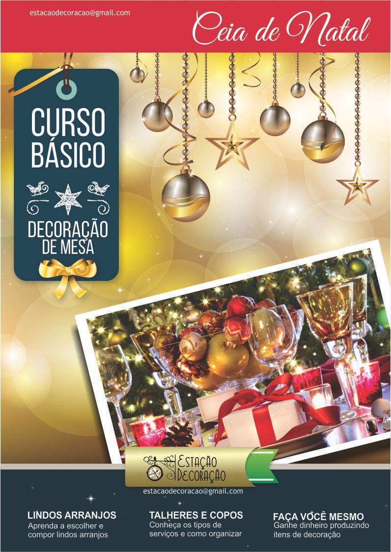 ler totalmente Decoração de Mesa: Ceia de Natal: Como organizar sua Ceia de Natal com dicas de decoração!