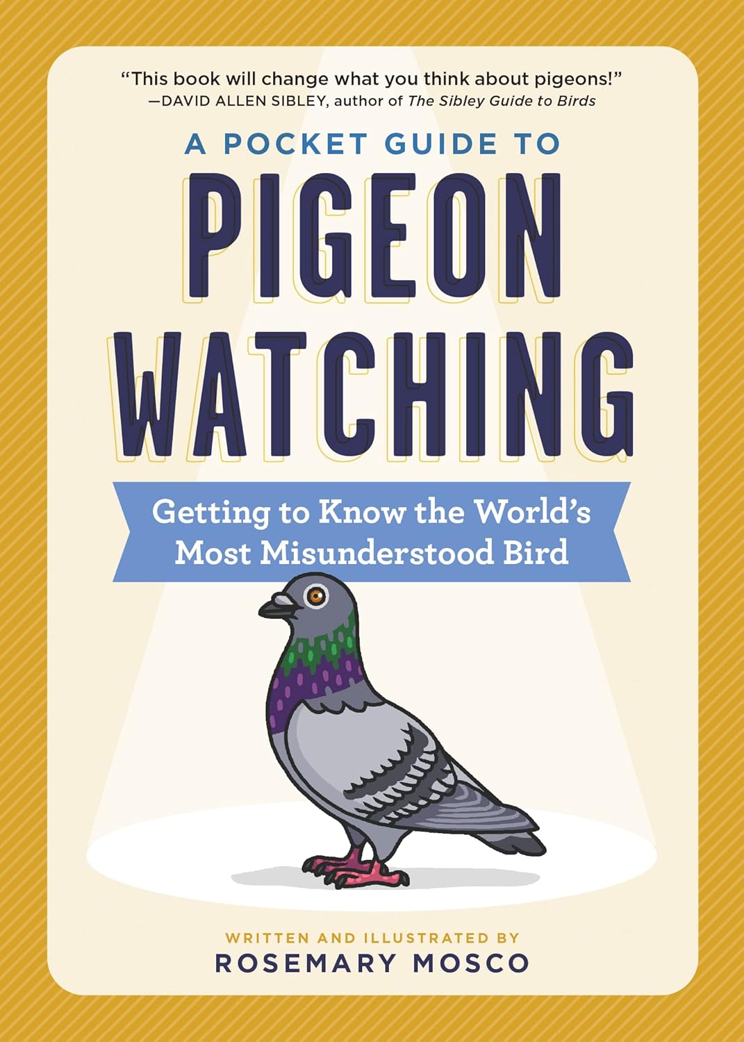 ler totalmente A Pocket Guide to Pigeon Watching: Getting to Know the World's Most Misunderstood Bird