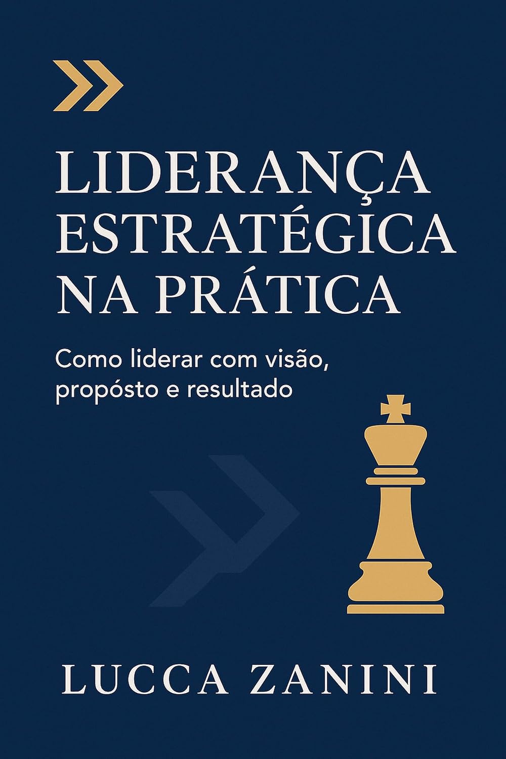 capítulo por capítulo baixar Liderança Estratégica: Como liderar em um mundo de incertezas
