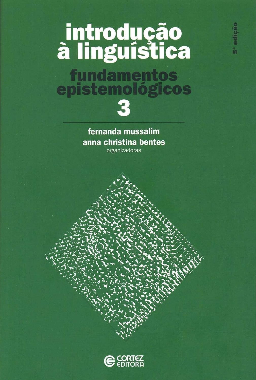 capítulo por capítulo baixar Introdução à Linguística - Volume 3: fundamentos epistemológicos