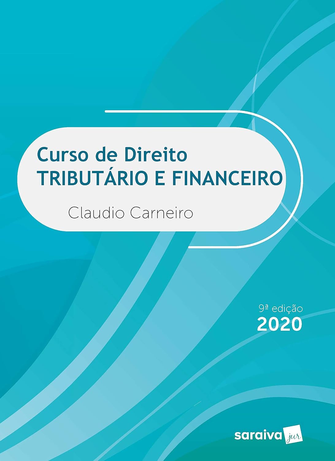 Curso de Direito Tributário e Financeiro - 9ªª edição de 2020 baixar o livro de graça
