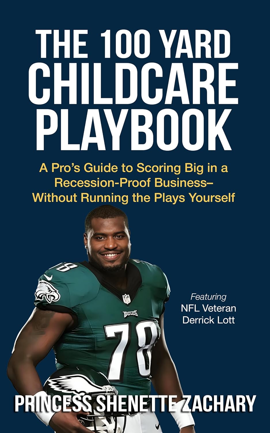ler totalmente The 100 Yard Childcare Center Playbook (English Edition)