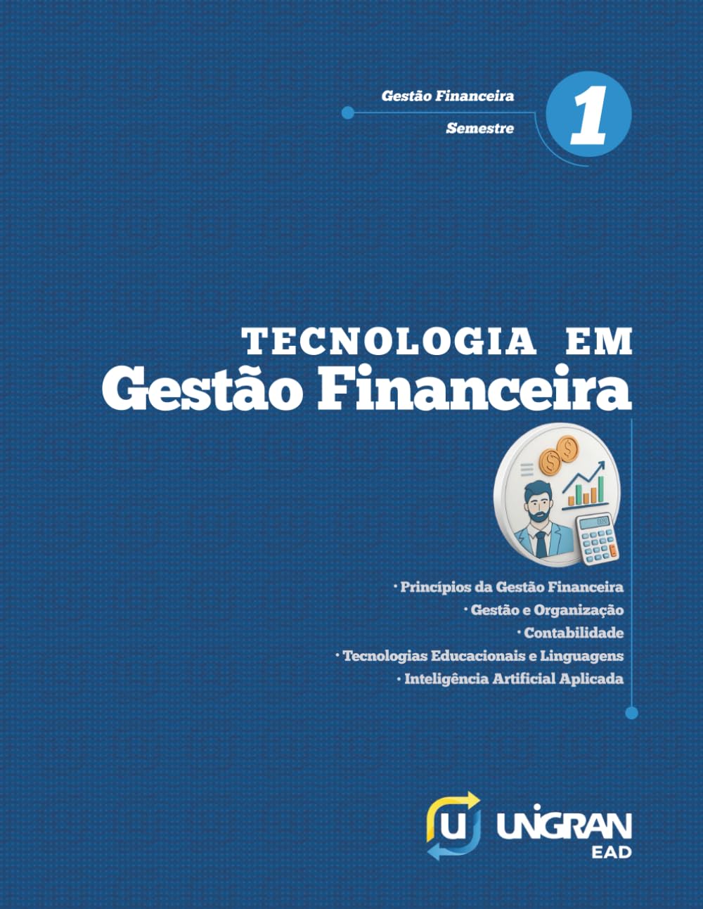 Financeira 1: Unigran EAD 26.1.1 (Portuguese Edition) baixar o livro de graça