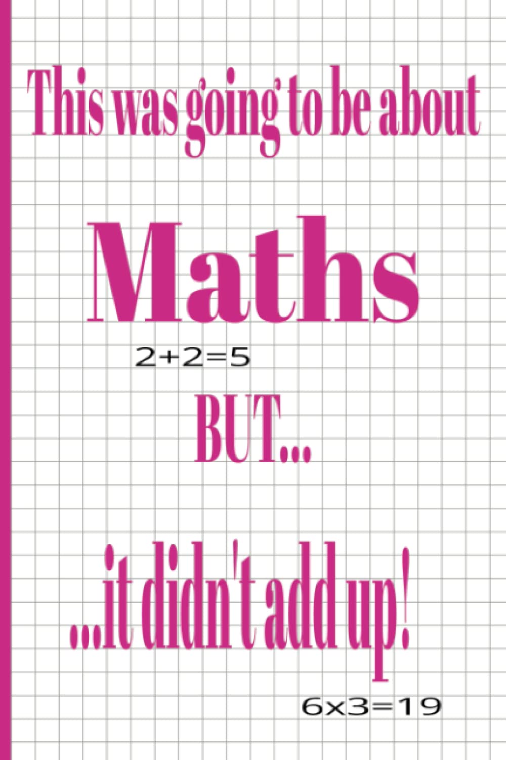 This was going to be about maths but it didn't add up
