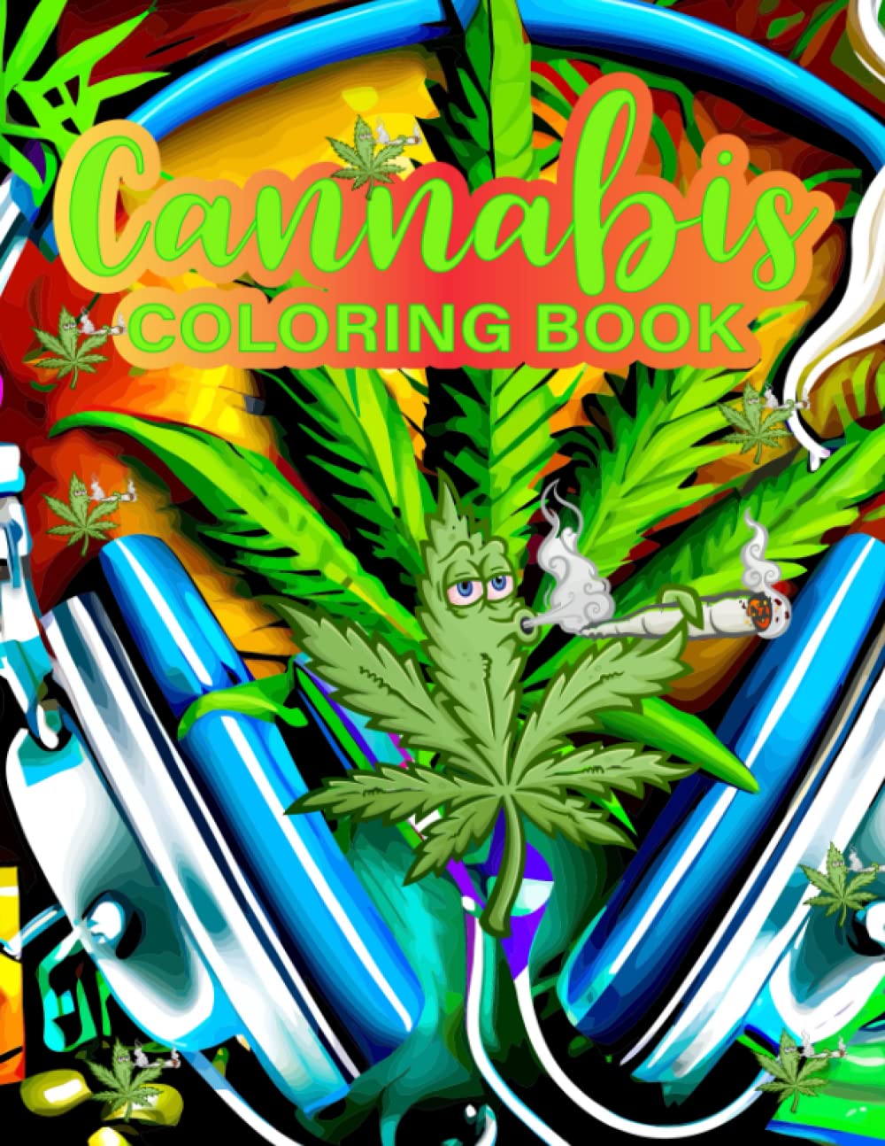 ler totalmente Cannabis Coloring Book: Funny Weed Quotes Coloring Book for Potheads Trippy Psychedelic Coloring Pages for Adults