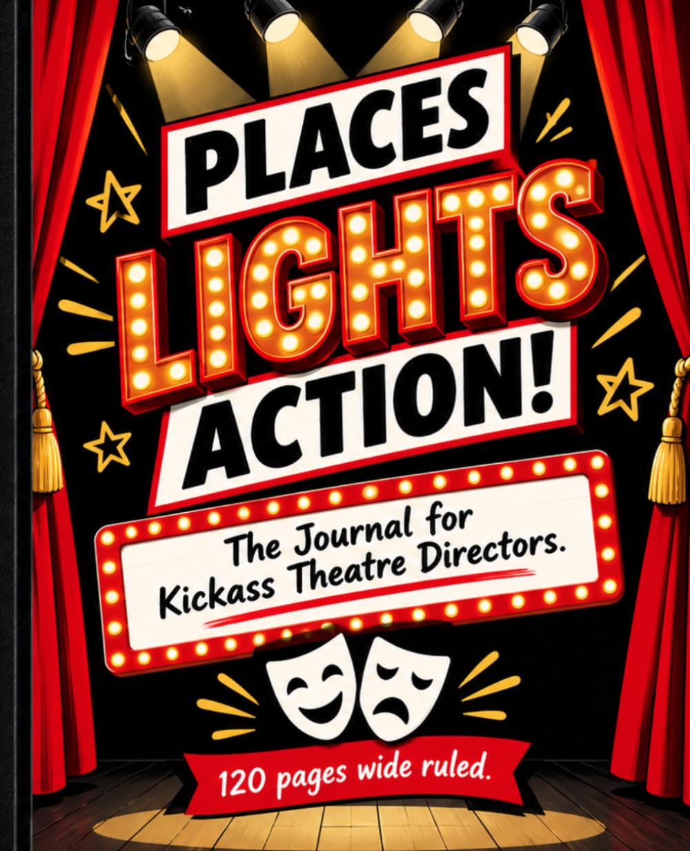 capítulo por capítulo baixar Places Lights Action!: The Journal for the Kickass Theatre Director