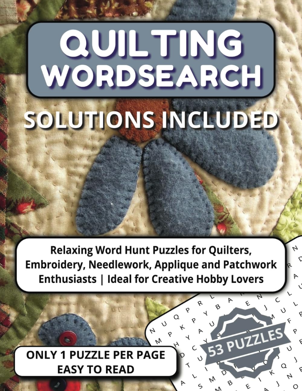 QUILTING WORDSEARCH: Relaxing Word Hunt Puzzles for Quilters, Embroidery, Needlework, Applique, Patchwork Enthusiasts | Ideal for Creative Hobby Lovers baixar o livro de graça