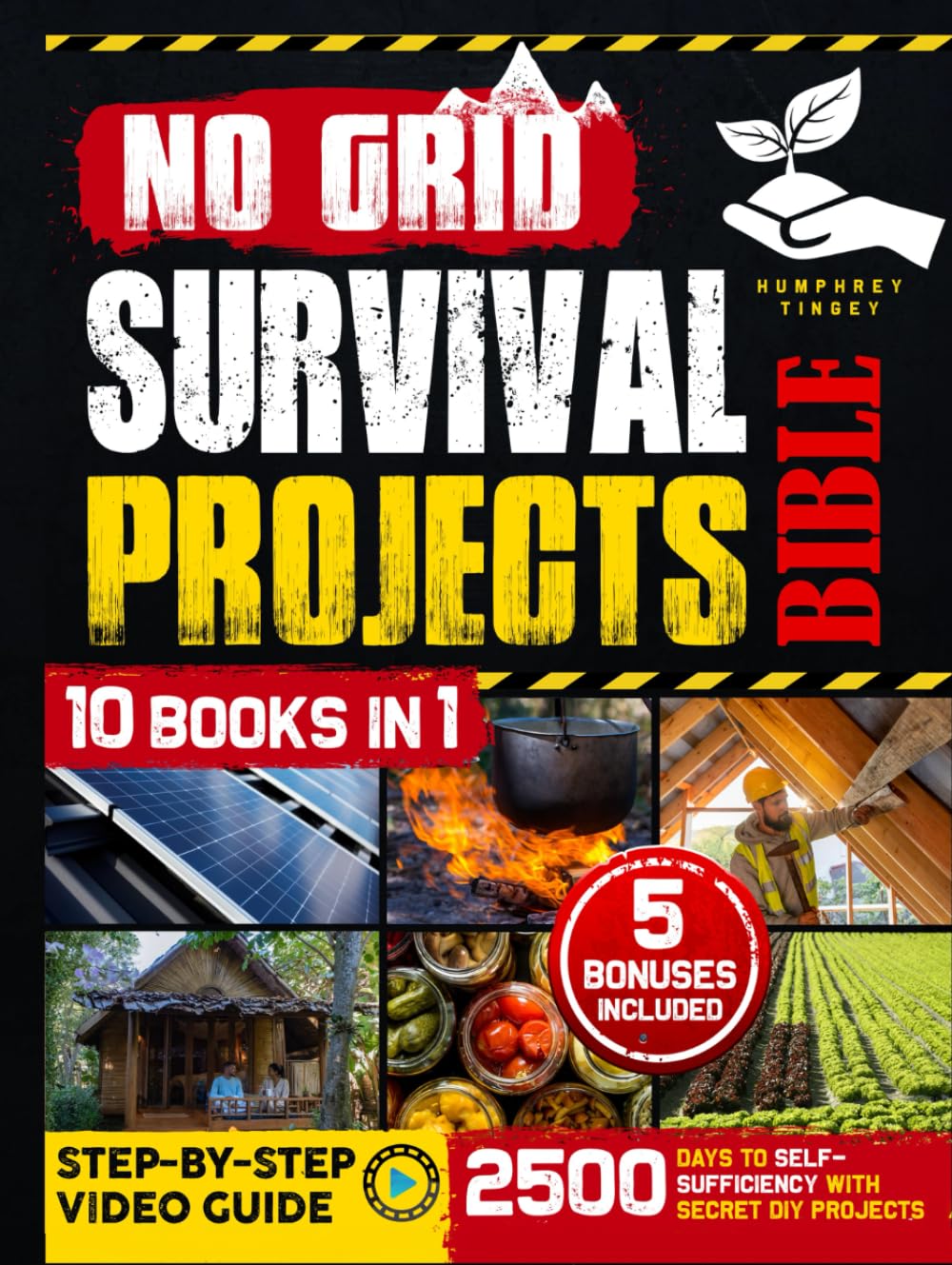 No Grid Survival Projects Bible: [10 in 1]Complete DIY Strategies for Self-Sufficient Living in Changing Economic Times and Natural Shifts baixar livro de graça