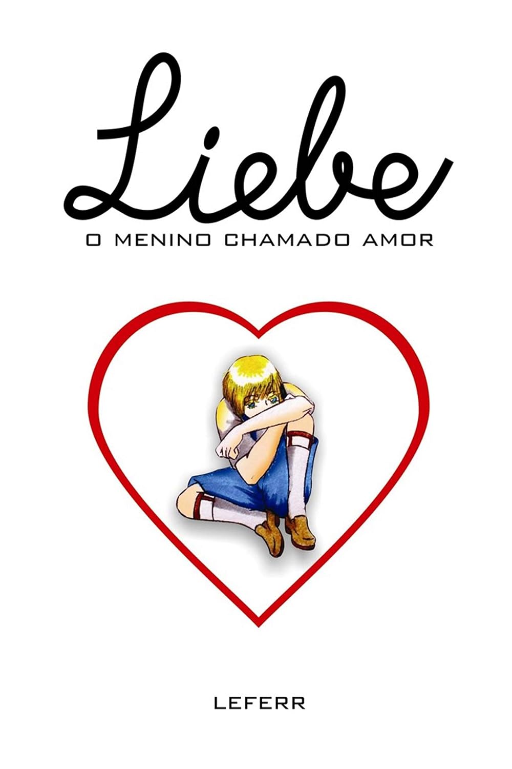 Liebe o menino chamado amor baixar o livro de graça