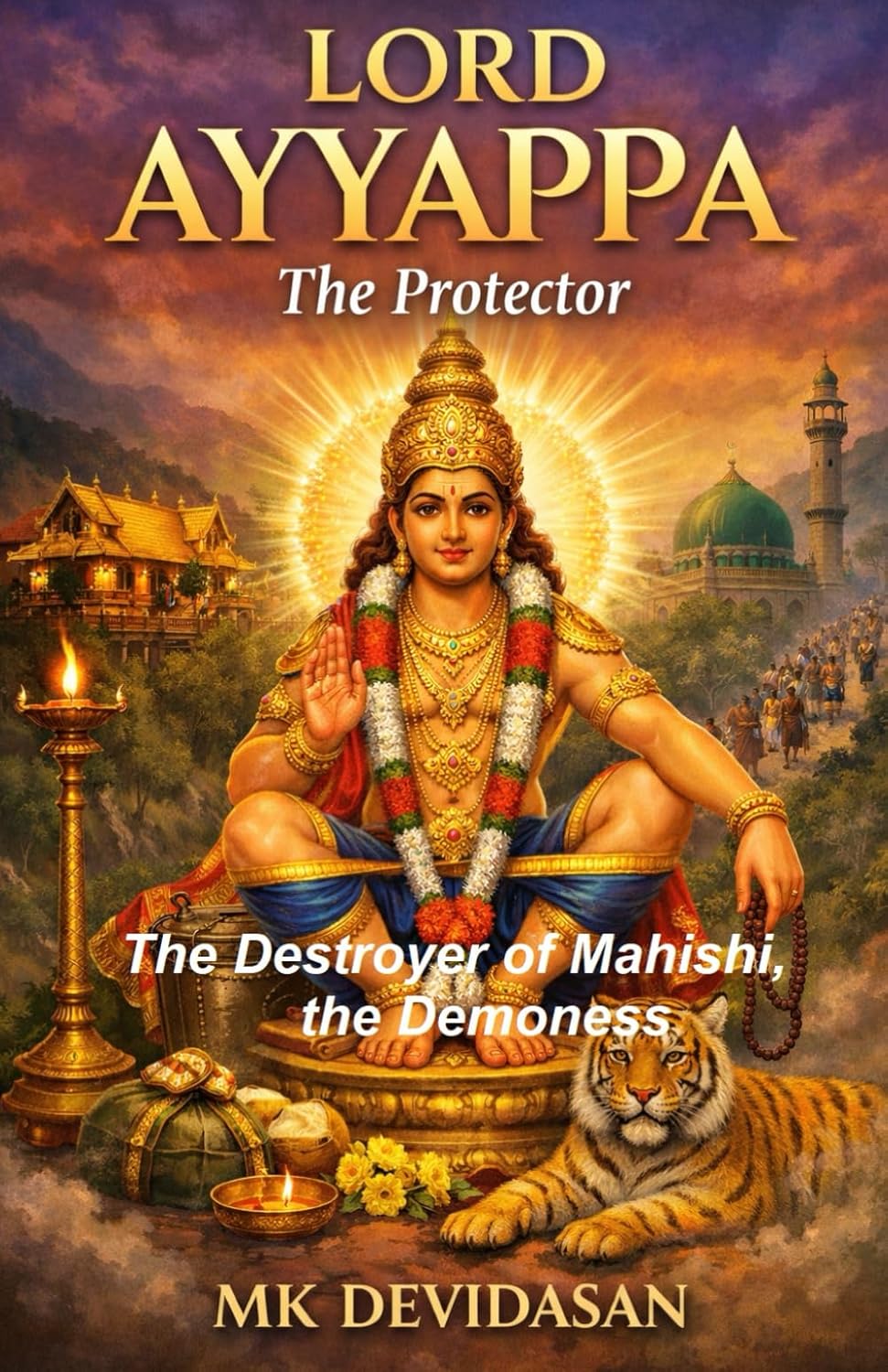 ler totalmente Lord Ayyappa The Protector: The Destroyer of Mahishi, the demoness