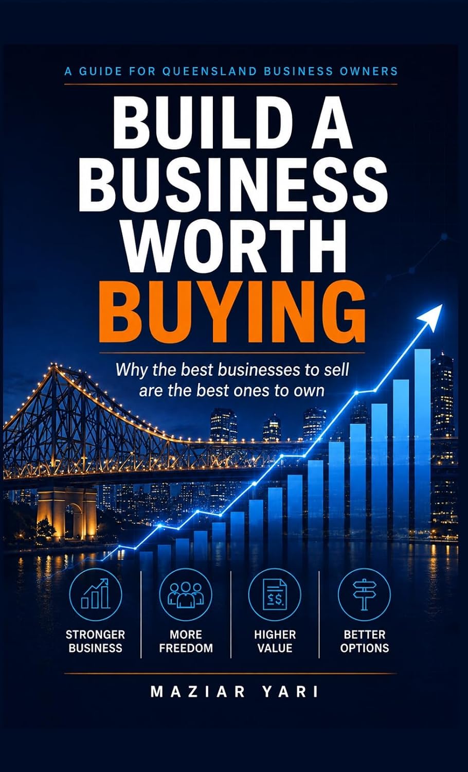 ler totalmente Build a Business Worth Buying: Why the best businesses to sell are the best ones to own (English Edition)
