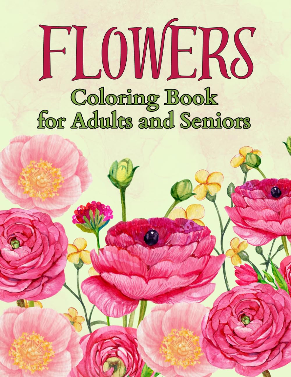 Easy Flowers: Coloring Book for Adults and Seniors, Large Print Desing with Simple and Beautiful Flowers. baixar o livro de graça