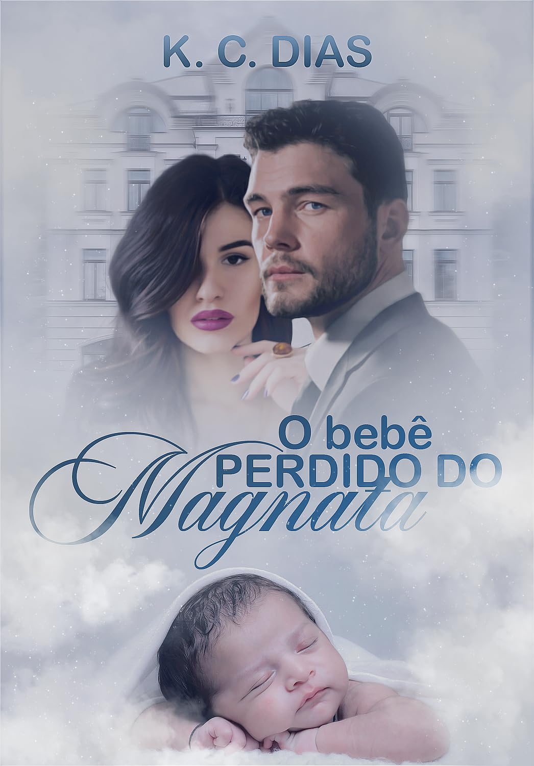 capítulo por capítulo baixar O bebê perdido do magnata (Magnatas dos sonhos Livro 1)