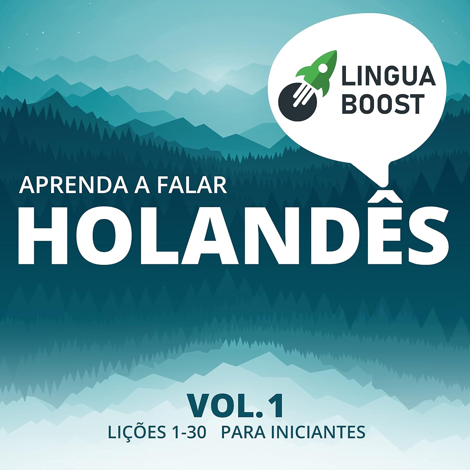 capítulo por capítulo baixar Aprenda a falar holandês Vol. 1: Lições 1-30. Para iniciantes.