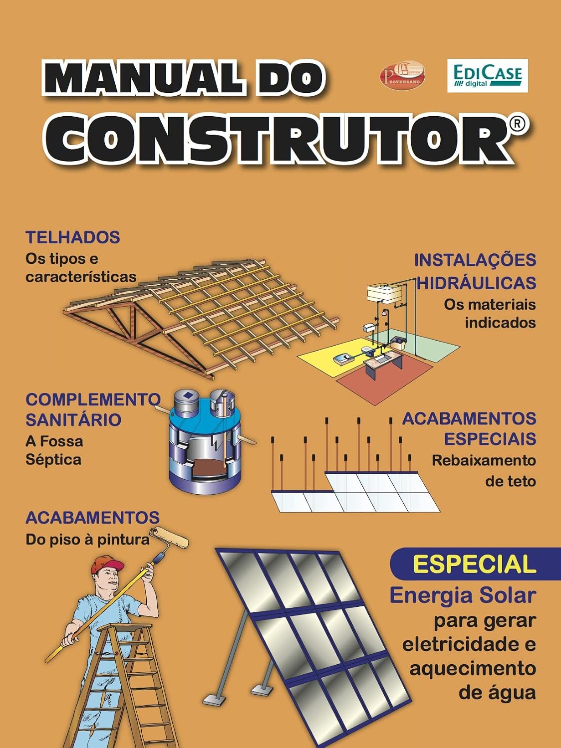 Manual do Construtor - Especial energia solar para gerar eletricidade e aquecimento de água.20/03/2022 (EdiCase Publicações) baixar livro de graça