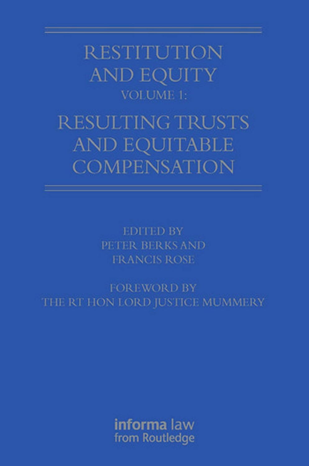 Restitution and Equity Volume 1: Resulting Trusts and Equitable Compensation (English Edition) baixar livro de graça