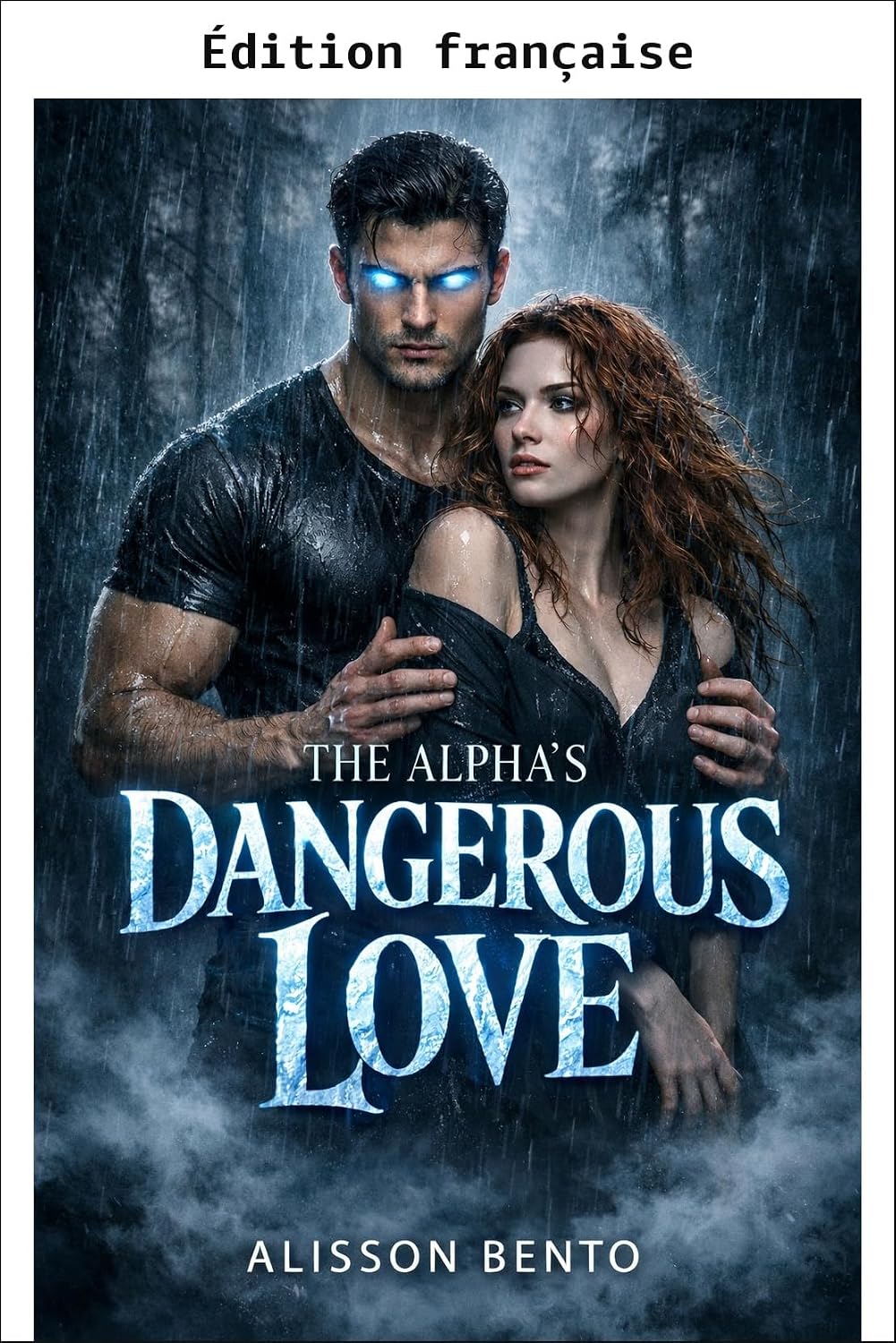 capítulo por capítulo baixar L'amour dangereux de l'alpha (Série Cœurs sauvages) (French Edition)