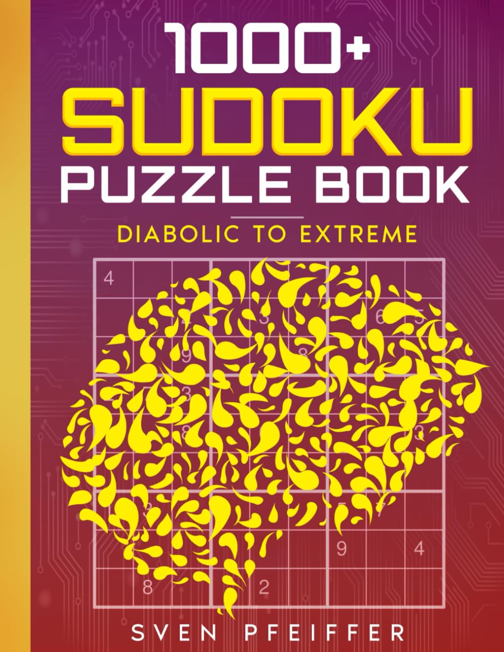 capítulo por capítulo baixar 1000+ Sudoku Diabolical to Extreme Puzzle Book for Adults: A Book With 1000+ Sudoku Puzzles from Diabolical to Extreme for Adults.