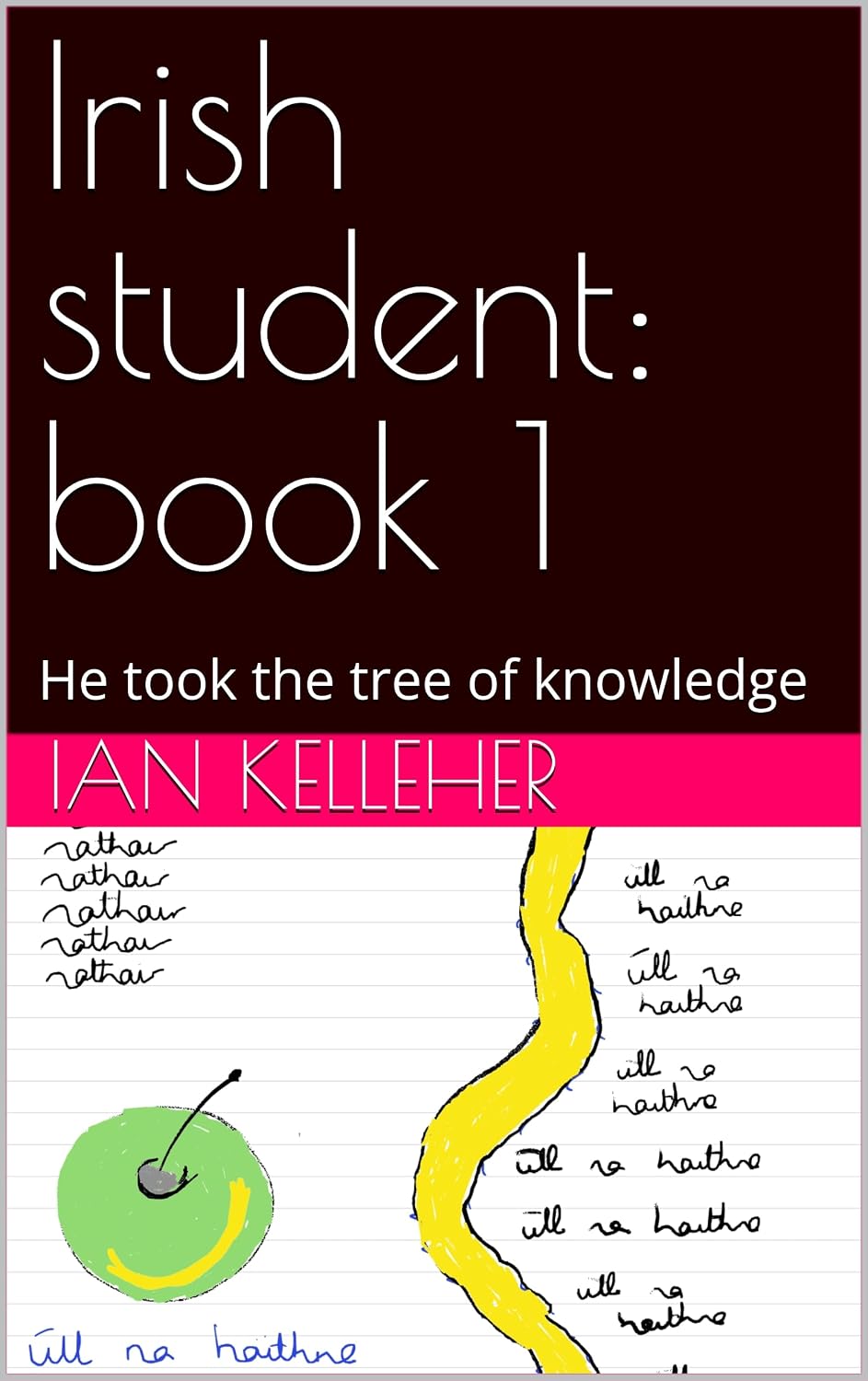 Irish student: book 1: He took the tree of knowledge (English Edition) baixar livro de graça