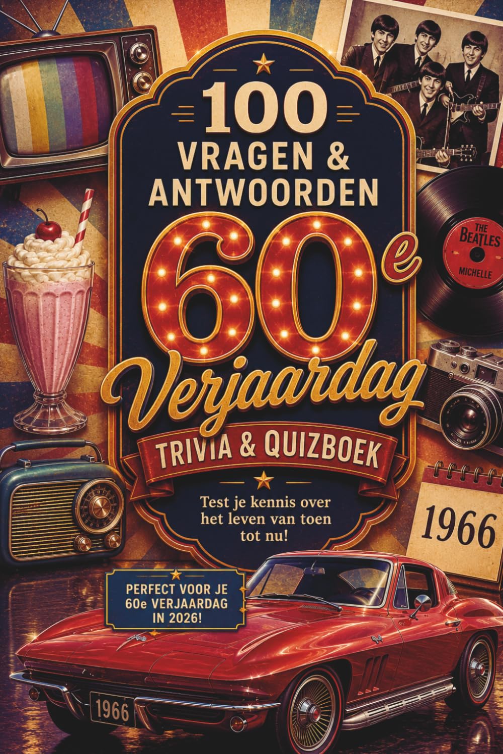 60e Verjaardag Trivia - 100 Vragen & Antwoorden: Nostalgisch quizboek voor iedereen geboren in 1966 - van muziek, televisie tot sport, films, nieuws,... en het dagelijks leven van toen tot nu baixar o livro de graça
