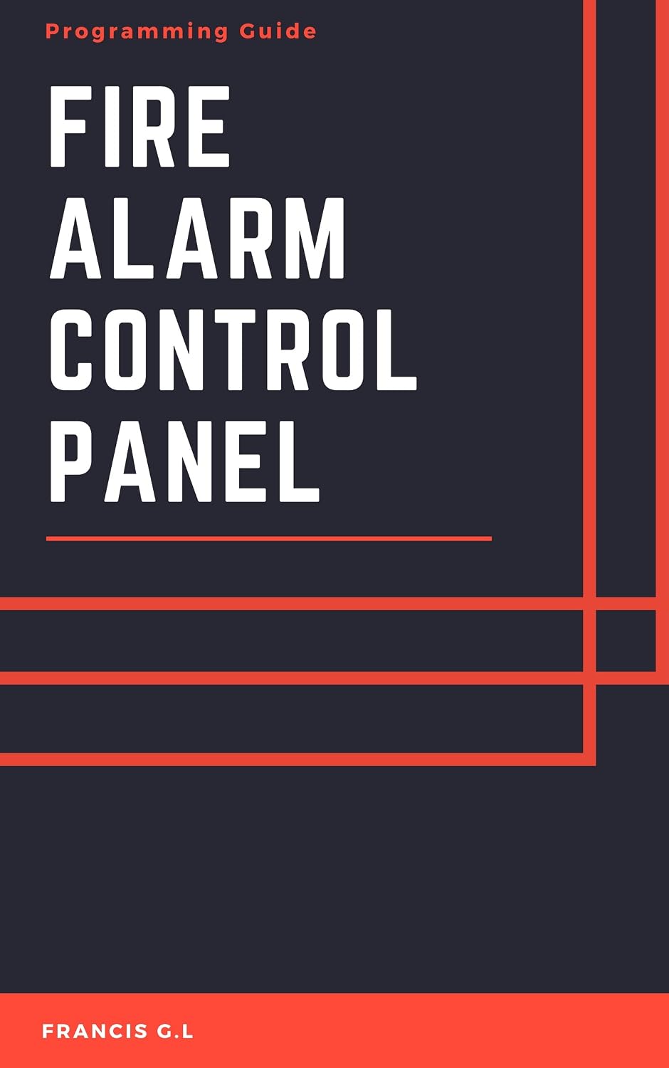 Fire Alarm Control Panel: Programming Guide for Technician's (English Edition) baixar o livro de graça