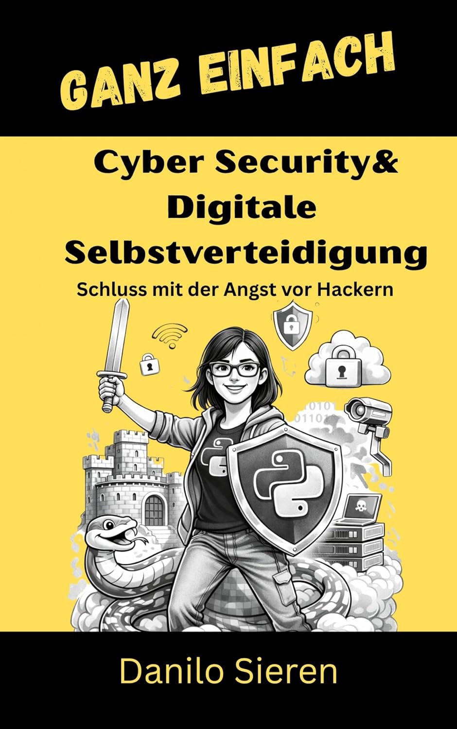 capítulo por capítulo baixar Cyber Security & Digitale Selbstverteidigung: Souveränität, Sicherheit und Datenschutz im Eigenbau (German Edition)