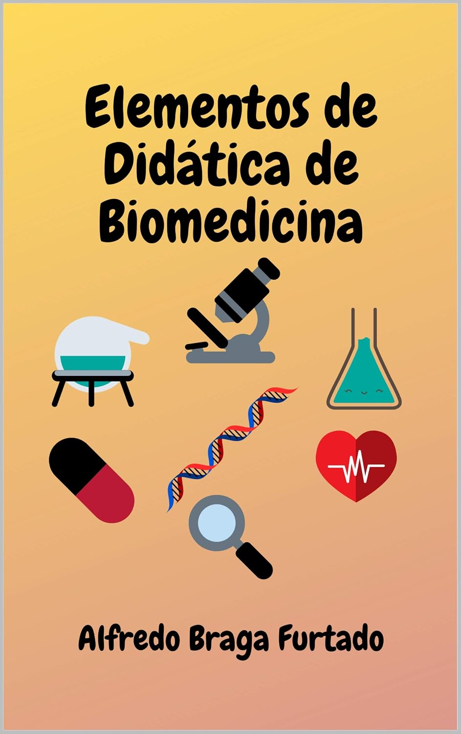 Elementos de Didática de Biomedicina (Elementos de Didática)