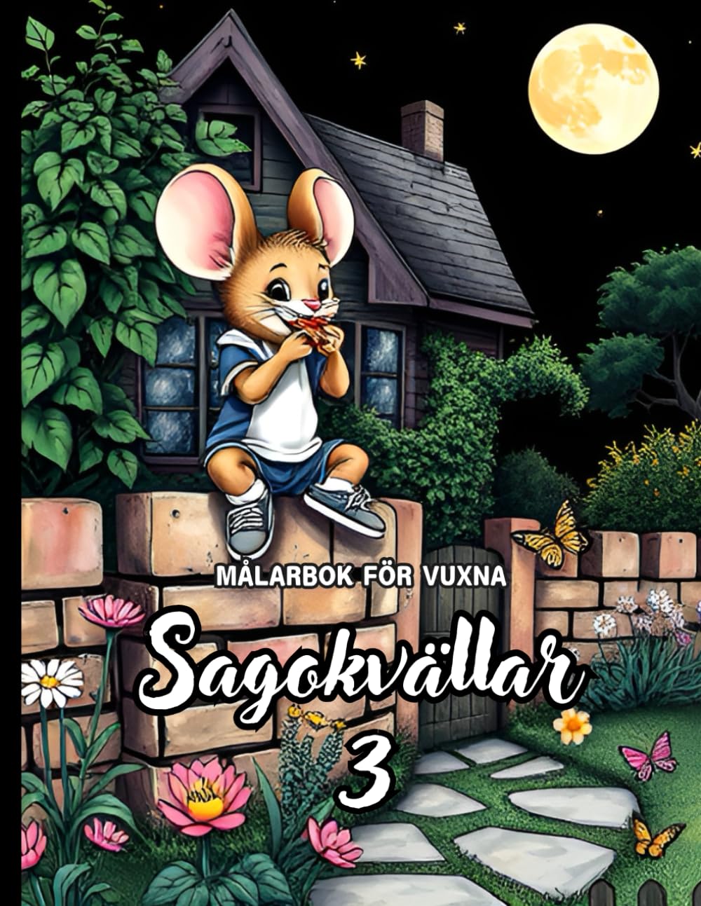 Målarbok för vuxna SAGOKVÄLLAR 3: Otroliga nya färgläggningsbilder med svart bakgrund av féer, sagolika hus, magiska trädgårdar och andra för stressavlastning (Swedish Edition) baixar o livro de graça