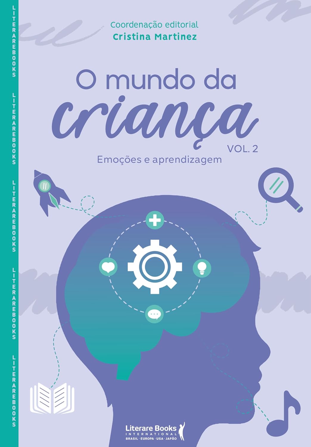 ler totalmente O Mundo da Criança Vol.2: Emoções e Aprendizagem (Volume 2)