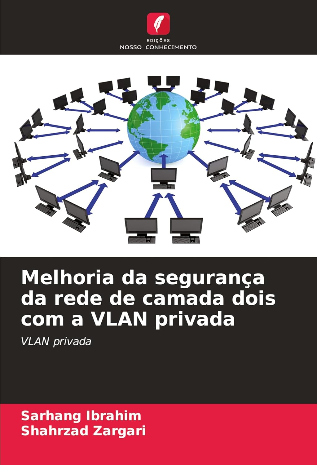Melhoria da segurança da rede de camada dois com a VLAN privada