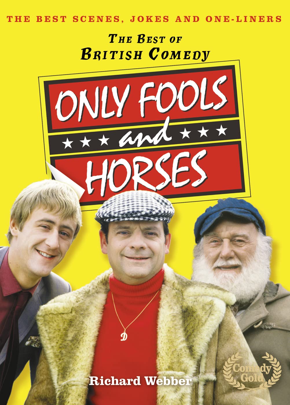 Only Fools and Horses: Relive the Greatest Moments of the Most-Watched British Sitcom of All Time baixar livro de graça