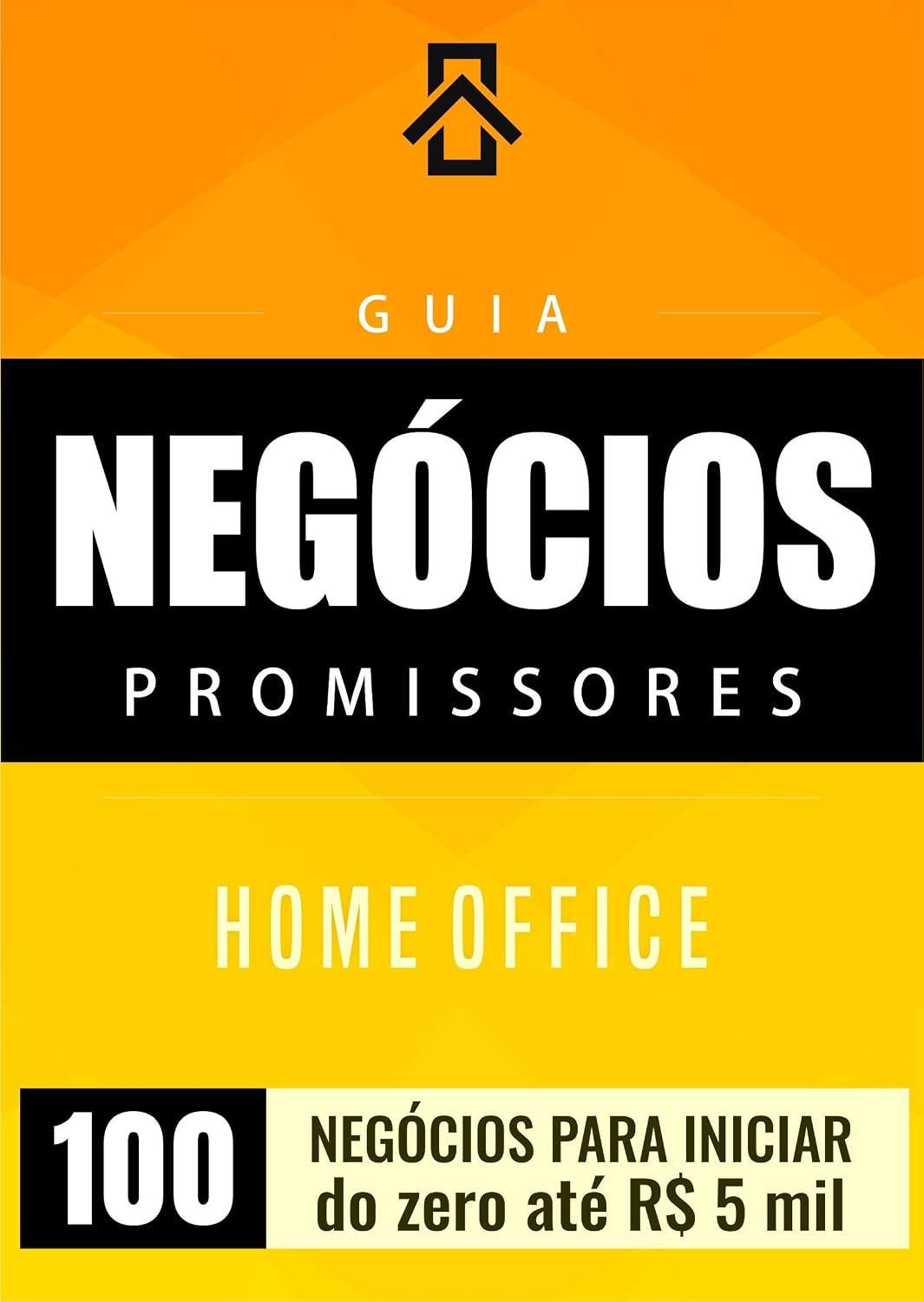 Guia de Negócios Promissores: do zero até R$ 5 mil baixar o livro de graça