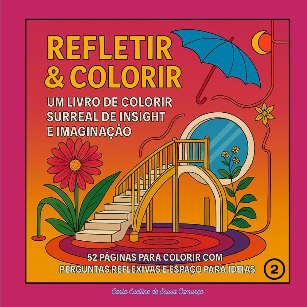 capítulo por capítulo baixar Refletir e Colorir 2 - Livro de Colorir Surreal de Insight e Imaginação: Livro de colorir com reflexões (Portuguese Edition)