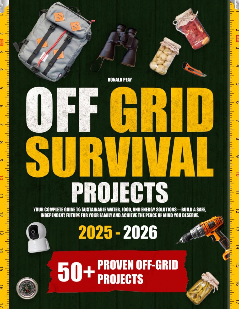 ler totalmente Off Grid Survival Projects: Your Complete Guide to Sustainable Water, Food, and Energy Solutions—Build a Safe, Independent Future for Your Family and Achieve the Peace of Mind You Deserve.