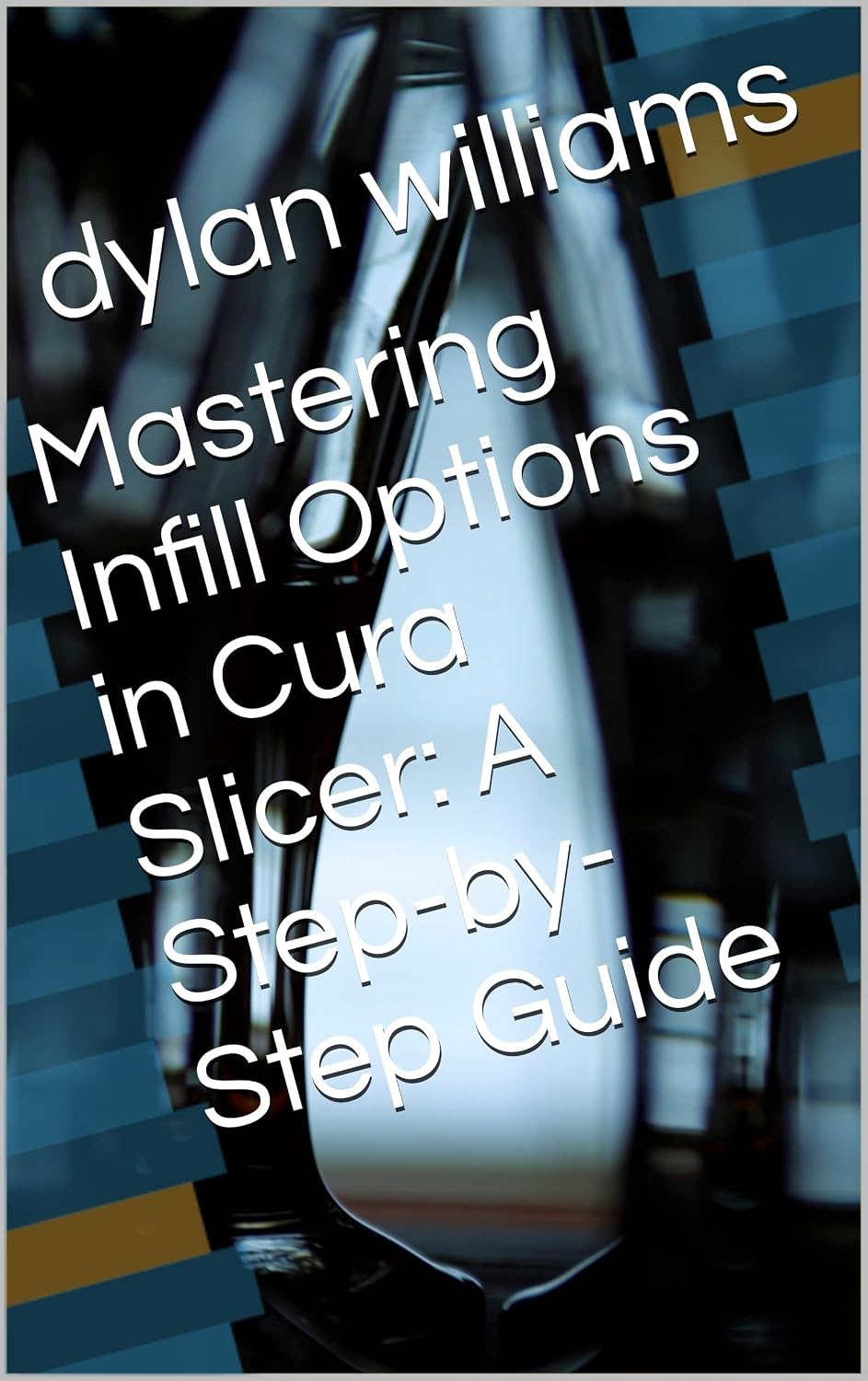 Mastering Infill Options in Cura Slicer: A Step-by-Step Guide (English Edition) baixar livro de graça