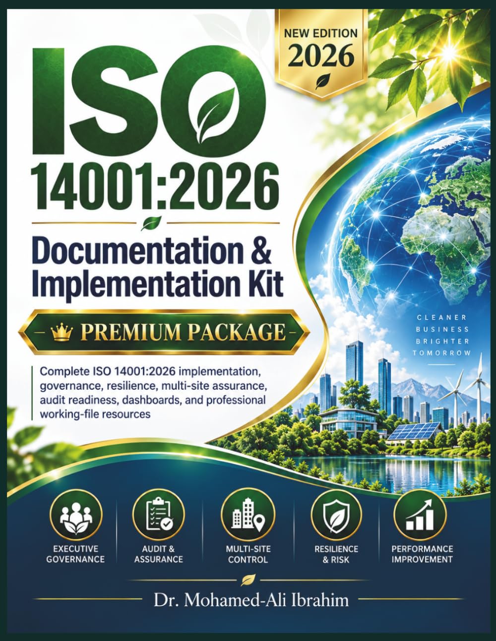 ISO 14001: 2026 DOCUMENTATION & IMPLEMENTATION KIT PREMIUM PACKAGE: ISO 14001:2026 Implementation, Governance, Multi-Site Assurance & Certification-Readiness with 96 Professional EMS Tools: 7 baixar o livro de graça