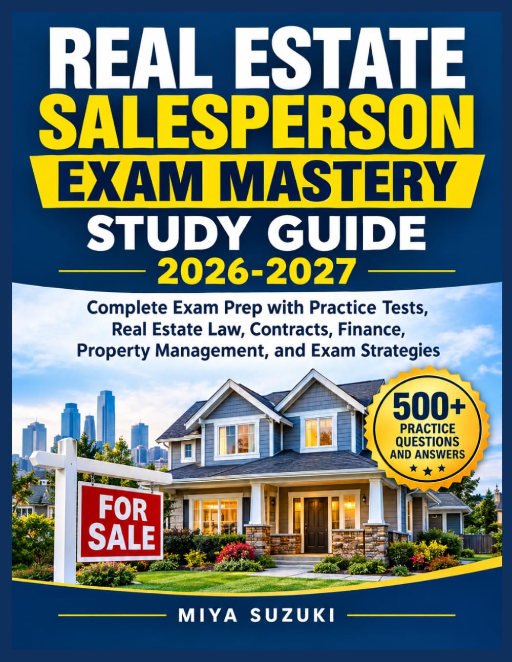 ler totalmente REAL ESTATE SALESPERSON EXAM MASTERY STUDY GUIDE 2026-2027: Complete Exam Prep with Practice Tests, Real Estate Law, Contracts, Finance, Property Management, and Exam Strategies