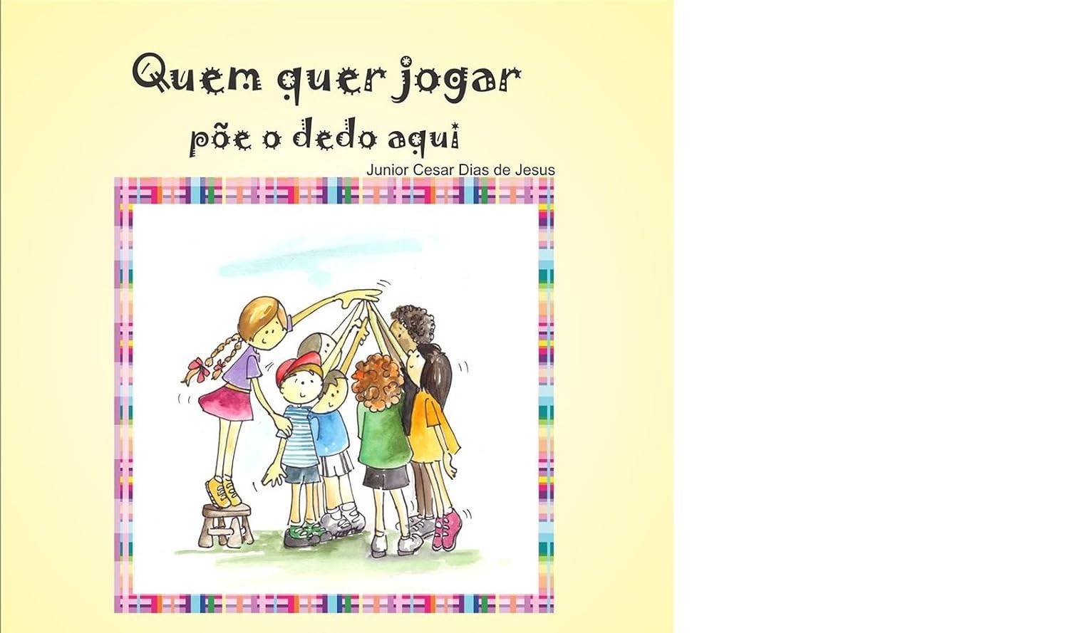 ler totalmente Quem quer jogar põe o dedo aqui