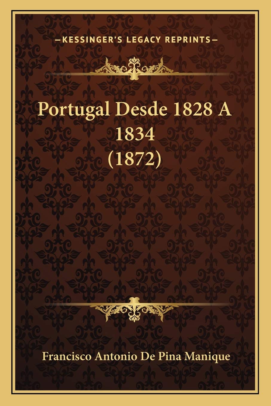 ler totalmente Portugal Desde 1828 a 1834 (1872)