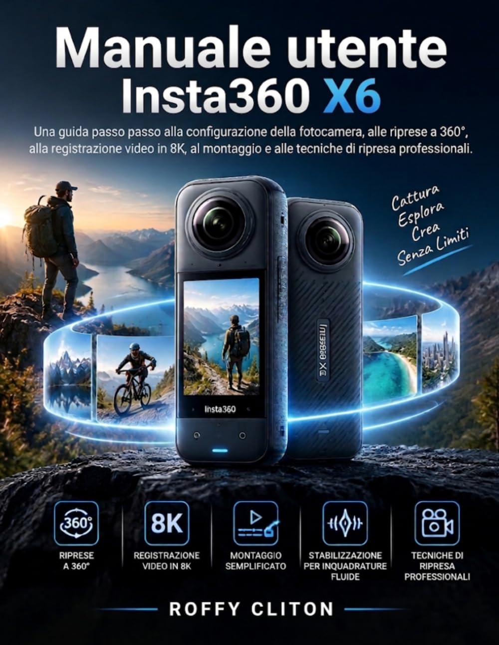 capítulo por capítulo baixar Manuale utente Insta360 X6: Una guida passo passo alla configurazione della fotocamera, alle riprese a 360°, alla registrazione video in 8K, al montaggio e alle tecniche di ripresa professionali.