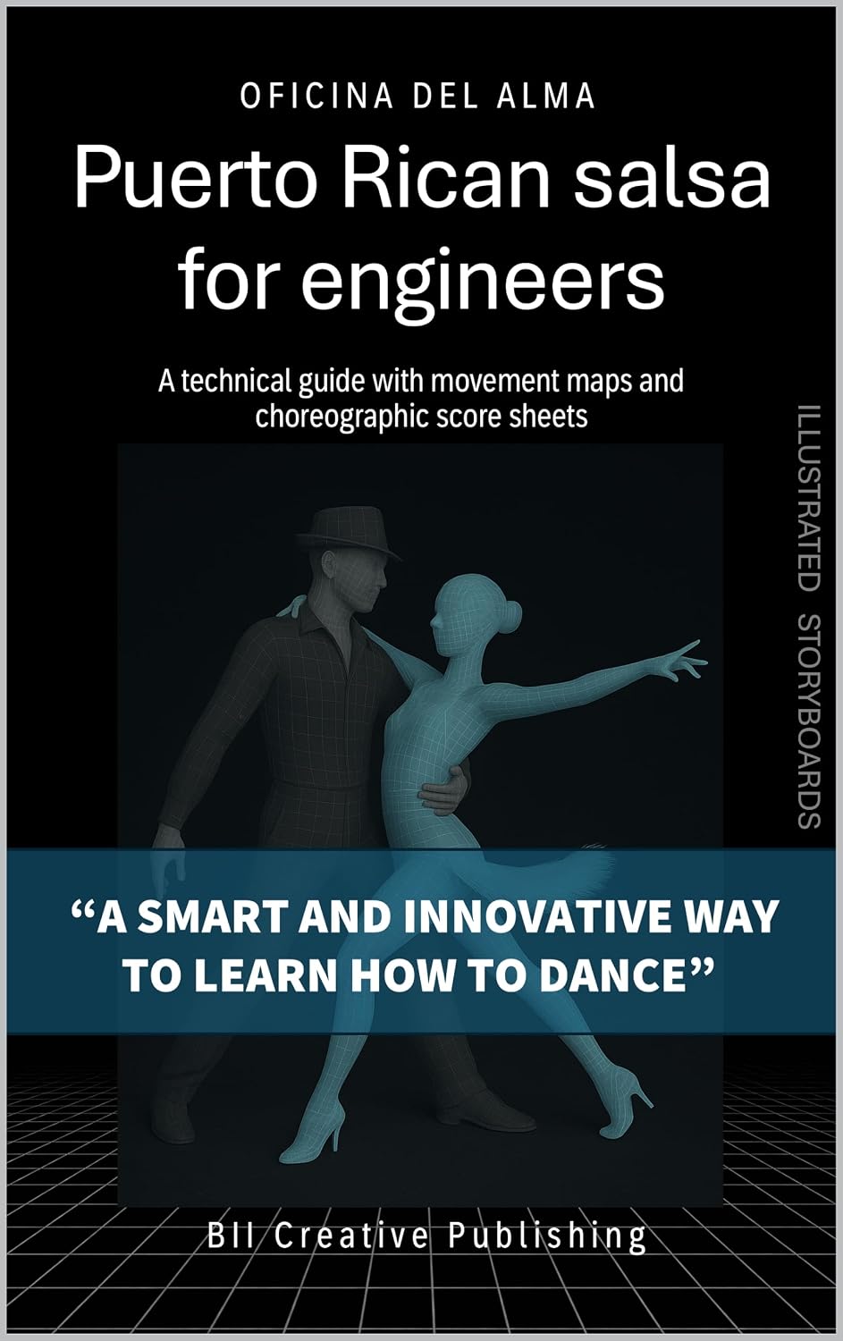 Puerto Rican salsa for engineers: A technical guide with movement maps and choreographic score sheets (English Edition) baixar o livro de graça