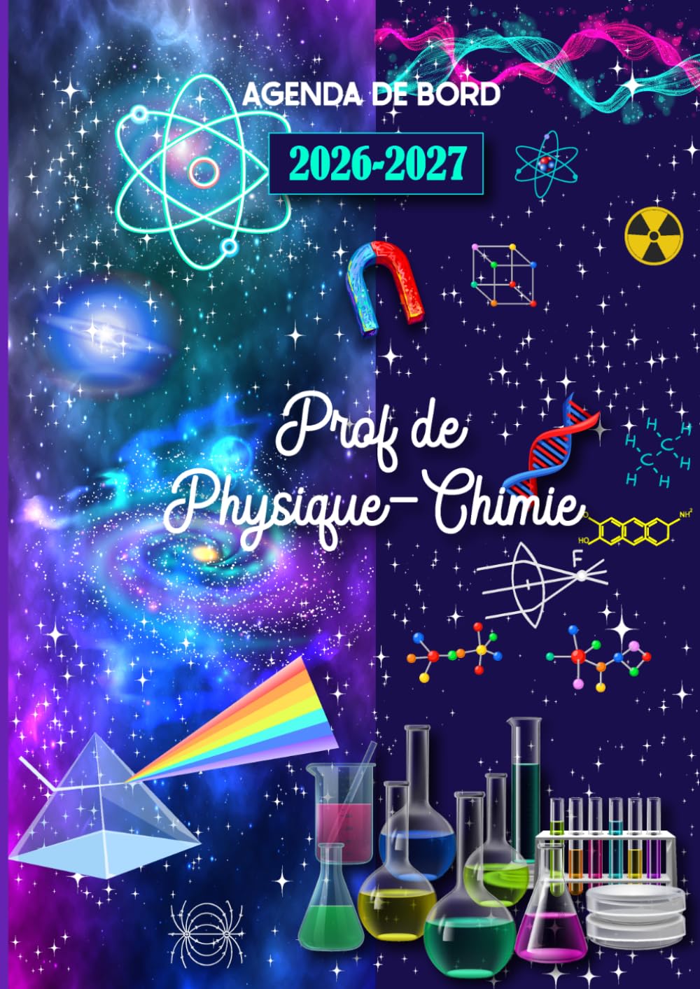 Agenda de Bord Professeur de Physique-Chimie 2026-2027: Planificateur de Cours Semainier et Mensuel pour Enseignants de (Collège-Lycée). (French Edition) baixar o livro de graça