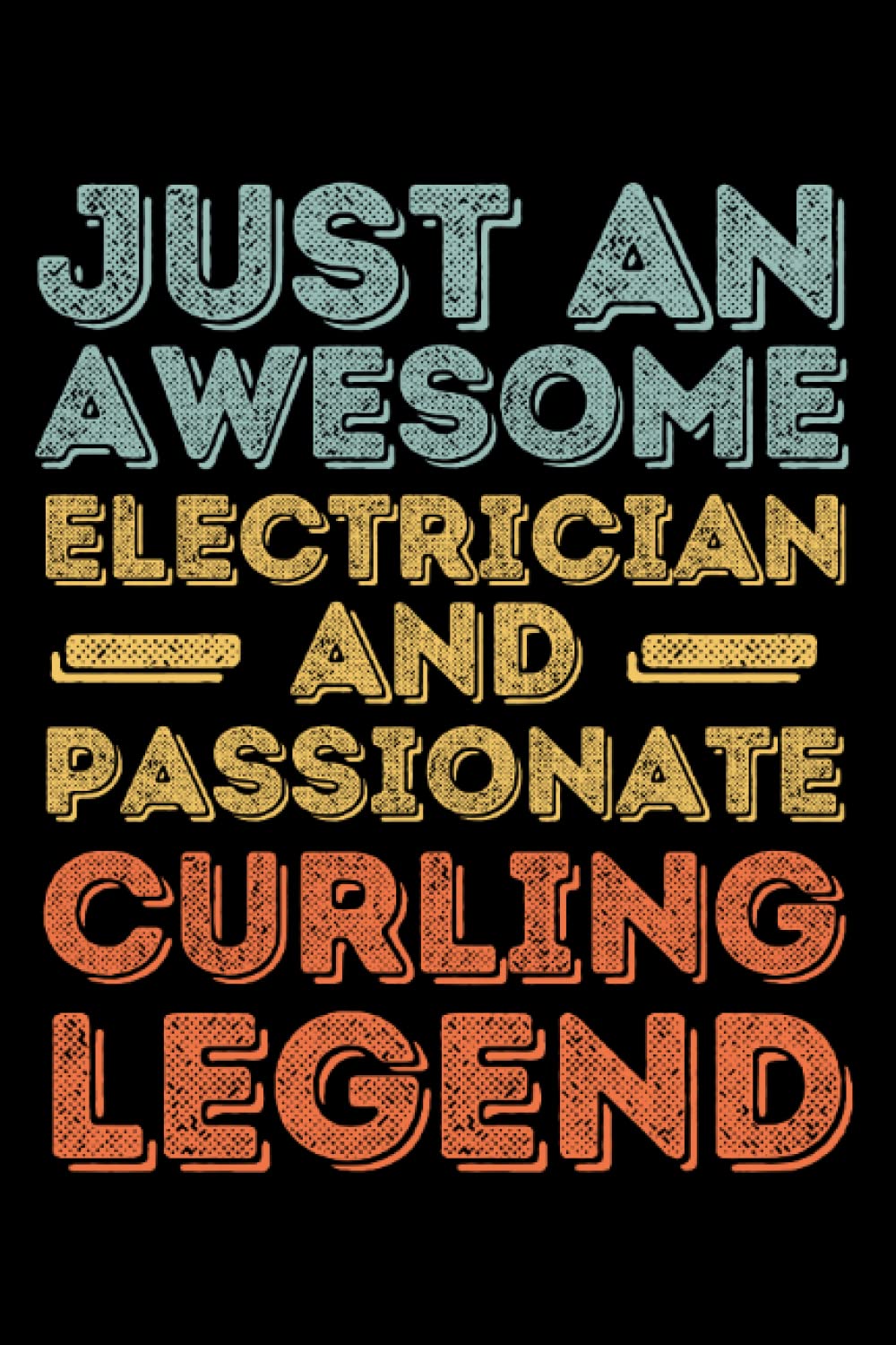 ler totalmente Electrician Curling legend retro: 6"x9", Notes, Notebook, Journal, Diary, 120 Pages lined, Paperback Cover